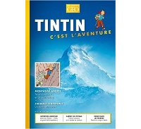 "Tintin, c'est l'Aventure"... des profondeurs aux sommets !