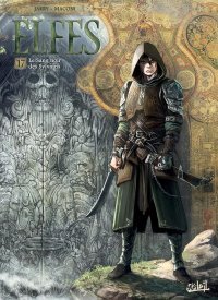 Elfes T. 17 - Par Nicolas Jarry & Gianluca Maconi - Soleil