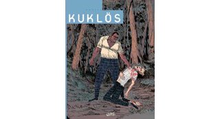« Kuklös » par Sylvain Ricard et Christophe Gaultier - Editions Soleil