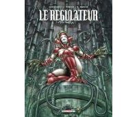 Le Régulateur – T4 : 666 I.A. – Par Corbeyran & Moreno – Delcourt
