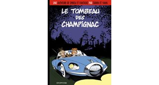 Une aventure de Spirou et Fantasio par Yann et Tarrin - T3 : Le Tombeau de Champignac – Dupuis