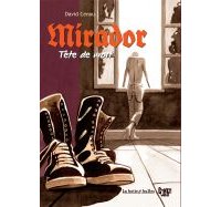 Mirador, tête de mort - Par David Cenou - La Boîte à Bulles