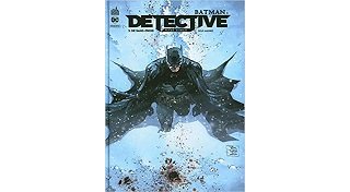 Batman Detective T. 3 : De sang-froid - Par Peter Tomasi & Tom Taylor - Doug Mahnke & Collectif - Urban Comics