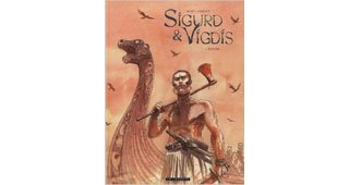 Sigurd & Vigdis T1 : L'Ordre - Par Loiselet & Blary - Le Lombard