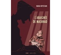 Mana Neyestani détisse la toile de "L'Araignée de Mashhad"