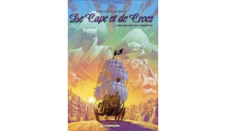 De Capes et de Crocs - T7 : Chasseurs de chimères - Par Ayroles & Masbou - Delcourt