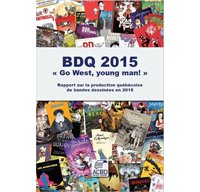 La BD québécoise en 2015 : l'Europe délaissée au profit du marché nord-américain