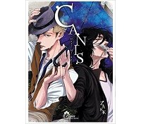 Canis, Dear Mr. Rain, T.1- Par ZAKK, Ishie Hachi - Boy's Love IDP
