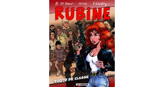 Rubine - T11 : "Photo de Classe" - Par Mythic, Di Sano & Walthéry - Lombard