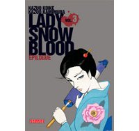 Lady Snowblood T3 : épilogue – Par Kazuo Koïke et Kazuo Kamimura – Kana Senseï