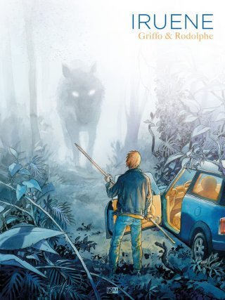 Iruene – Par Rodolphe et Griffo – Ed. Daniel Maghen