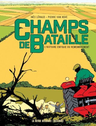 « Champs de bataille » ou comment la modernisation de l'agriculture a détruit la paysannerie