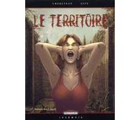Le Territoire - T3 : disparition - par Corbeyran, Espé & Ugarte - Delcourt