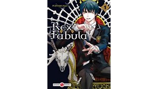 Rex Fabula - Tome 1 et 2 - Par Fujiyama Kairi - Doki-Doki