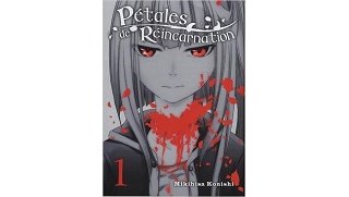 Pétales de Réincarnation T. 1 - Par Mikihisa Konishi - Komikku