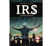 I.R.$. T. 20 : Les Démons boursiers – Par Stephen Desberg et Bernard Vrancken – Le Lombard