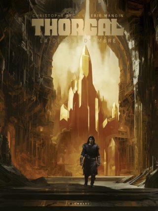 Thorgal Saga T. 6, La Déesse d'Ambre - Par Christophe Bec et Valérie Mangin – Éd. Le Lombard