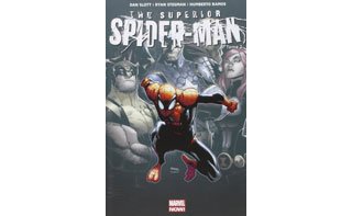The Superior Spider-Man, T. 2 : « La Force de l‘esprit » - par D. Slott, H. Ramos & R. Stegman - Panini Comics