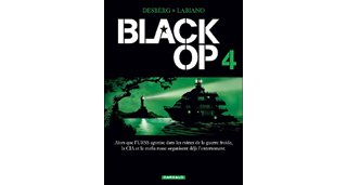 Black OP - T4 - Par Desberg & Labiano - Dargaud