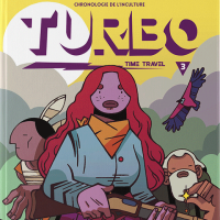 "Turbo Time Travel" Tome 3, dans le Far west du multivers
