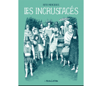 Les Incrustacés – Par Rita Mercedes – L'Association