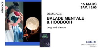 Balade Mentale & Hoobooh chez Gibert BD (Paris)