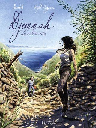 Djemnah, Les Ombres corses - Par Patrice Réglat-Vizzavona & Philippe Donadille - Delcourt