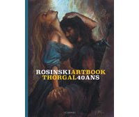 L'Artbook des 40 ans de Thorgal : la palette chatoyante et exaltée de Grzegorz Rosinski