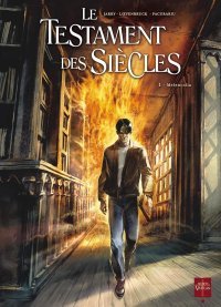 Le Testament des Siècles - T1 : Melancolia - par Jarry, Loevenbruck & Pacurariu - Soleil