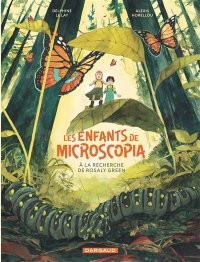 Les Enfants de Microscopia, grand-mère on a rétréci nous aussi 
