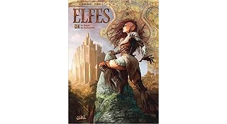 Elfes T.24 Le Bagne de Komoorth - Par Eric Corbeyran & Bojan Vukic - Soleil Celtic
