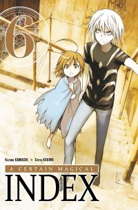 A certain magical Index, T6 - Par Kamachi & Kogino - Ed. Ki-Oon