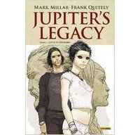 Jupiter's Legacy T1 | Lutte de pouvoirs – Par Mark Millar & Frank Quitely – Panini Comics