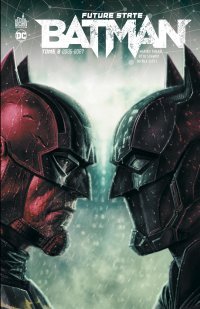 Future State Batman T. 2 - Par Paul Jenkins & Collectif - Urban Comics