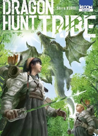 Dragon Hunt Tribe T.2 - Par Shiro Kuroi - Ed. Ki-oon