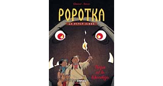 Popotka le petit Sioux - T2 : Le Wendigo - par Chauvel & Simon - Delcourt