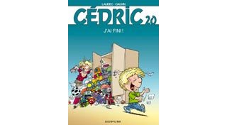 Cédric - T20 : "J'ai fini ! " - Par Cauvin & Laudec - Dupuis