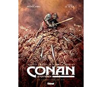 Conan le Cimmérien T. 5 : La Citadelle écarlate - Par Luc Brunschwig & Étienne Le Roux d'après l'œuvre de Robert E. Howard - Glénat 