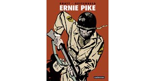 « Ernie Pike » de Hugo Pratt et Hector Oesterheld - Casterman 