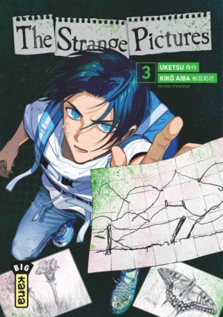 The strange picture T. 2 et 3 – Par Uketsu et Kikô Aiba – Éd. Kana