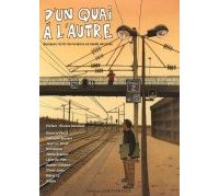 D'un quai à l'autre - Collectif - Editions Ouest-France