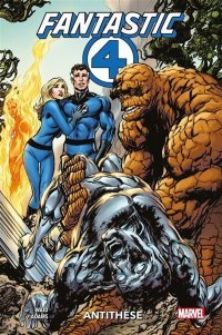 Fantastic Four | Antithèse – Par Mark Waid & Neal Adams – Panini Comics
