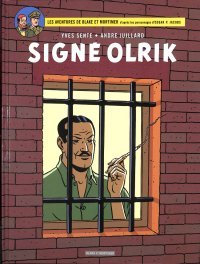« Signé Olrik », l'ultime Blake & Mortimer d'André Juillard