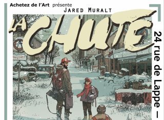 Exposition "La Chute" de Jared Muralt à la Galerie Achetez de l'Art de Paris