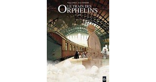 Le Train des Orphelins : L'incroyable destin d'une génération d'enfants américains