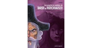 Les aventures oubliées du Baron de Münchhausen, tome 3 : Chinoiseries - Par Supiot - Vents d'Ouest