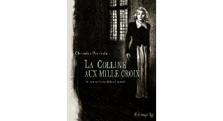 La Colline aux mille croix - Par C. Perrissin & D. Renault - Futuropolis