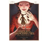Liaisons dangereuses – Préliminaires T2 : « De l'amour et de ses remèdes » – par Stéphane Betbeder et Djief – Glénat