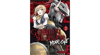 Gobelin Slayer Year One T. 2 - Par Kumo Kagyu & Kento Sakaeda - Kurokawa