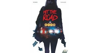 Hit the Road - Par Dobbs & Khaled - Comix Buro/Glénat
